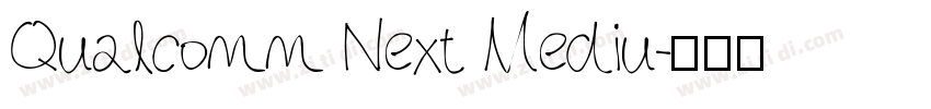 Qualcomm Next Mediu字体转换